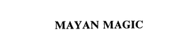 MAYAN MAGIC trademark