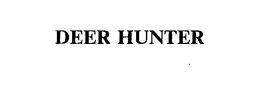 DEER HUNTER trademark