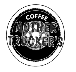 MOTHER TRUCKER'S COFFEE trademark