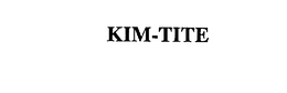 KIM-TITE trademark