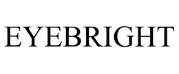 EYEBRIGHT trademark