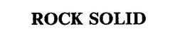 ROCK SOLID trademark