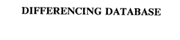 DIFFERENCING DATABASE trademark