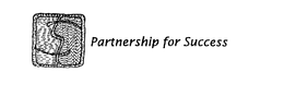PARTNERSHIP FOR SUCCESS trademark