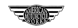 AMERICAN MOTORCYCLE WORKS trademark