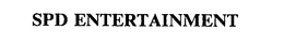 SPD ENTERTAINMENT trademark