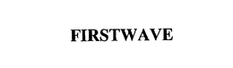 FIRSTWAVE trademark