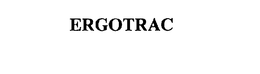 ERGOTRAC trademark