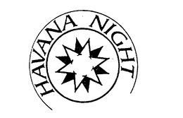 HAVANA NIGHT trademark