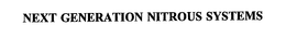NEXT GENERATION NITROUS SYSTEMS trademark