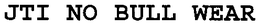 JTI NO BULL WEAR trademark
