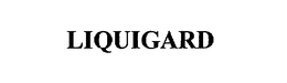 LIQUIGARD trademark