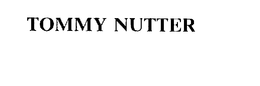 TOMMY NUTTER trademark