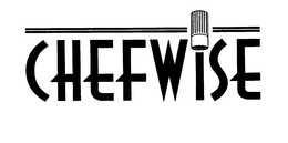 CHEFWISE trademark