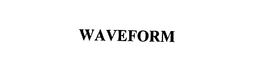 WAVEFORM trademark