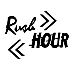RUSH HOUR trademark