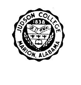 JUDSON COLLEGE MARION ALABAMA LUX ET VERITAS 1838 trademark