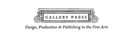 GALLERY PRESS DESIGN, PRODUCTION & PUBLISHING IN THE FINE ARTS trademark