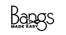 BANGS MADE EASY trademark