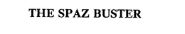 THE SPAZ BUSTER trademark