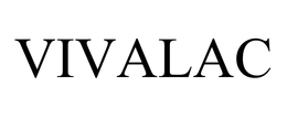 VIVALAC trademark