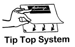 MADRANGE TIP TOP SYSTEM trademark