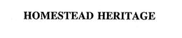 HOMESTEAD HERITAGE trademark