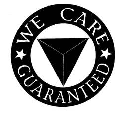 * WE CARE * GUARANTEED trademark