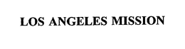 LOS ANGELES MISSION trademark
