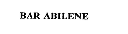 BAR ABILENE trademark