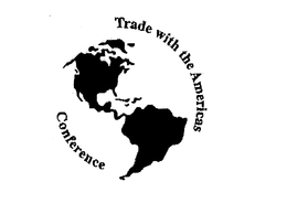 TRADE WITH THE AMERICAS CONFERENCE trademark