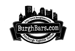 BURGHBARS.COM HTTP://WWW.BURGHBARS.COM PITTSBURGH NIGHTLIFE ONLINE trademark