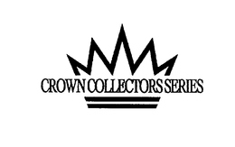 CROWN COLLECTORS SERIES trademark