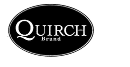 QUIRCH BRAND trademark