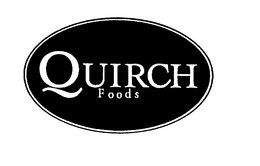QUIRCH FOODS trademark