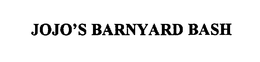 JOJO'S BARNYARD BASH trademark