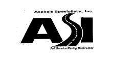 ASI ASPHALT SPECIALISTS, INC.  FULL SERVICE PAVING CONTRACTOR trademark