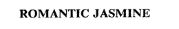 ROMANTIC JASMINE trademark