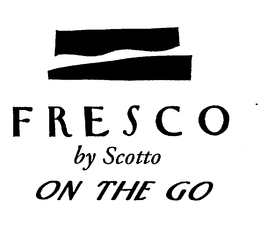 FRESCO BY SCOTTO ON THE GO trademark
