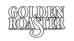 GOLDEN ROASTER trademark