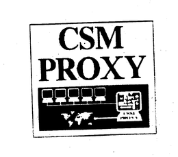 CSM PROXY trademark