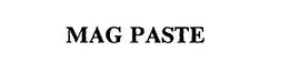 MAG PASTE trademark