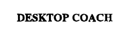 DESKTOP COACH trademark