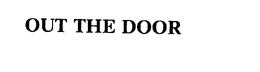 OUT THE DOOR trademark
