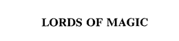 LORDS OF MAGIC trademark