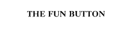 THE FUN BUTTON trademark
