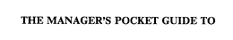 THE MANAGER'S POCKET GUIDE TO trademark