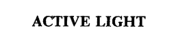 ACTIVE LIGHT trademark