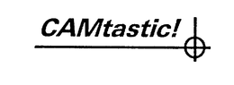 CAMTASTIC! trademark