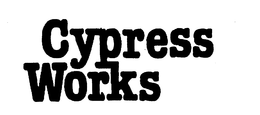 CYPRESS WORKS trademark